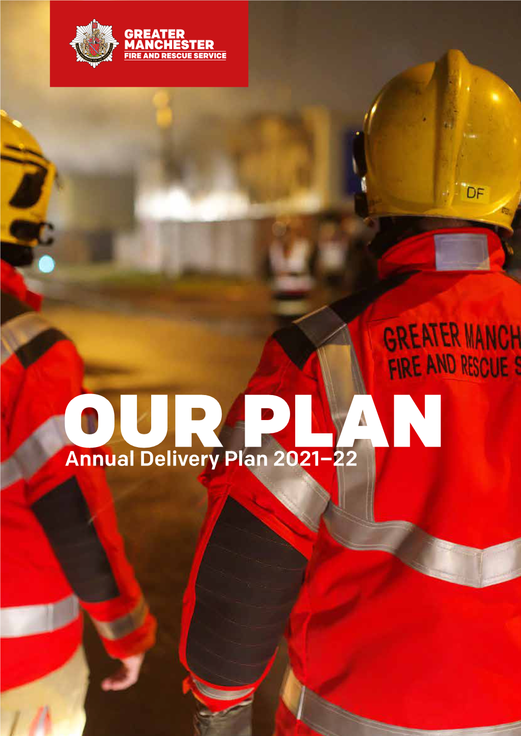GMFRS – Our Plan