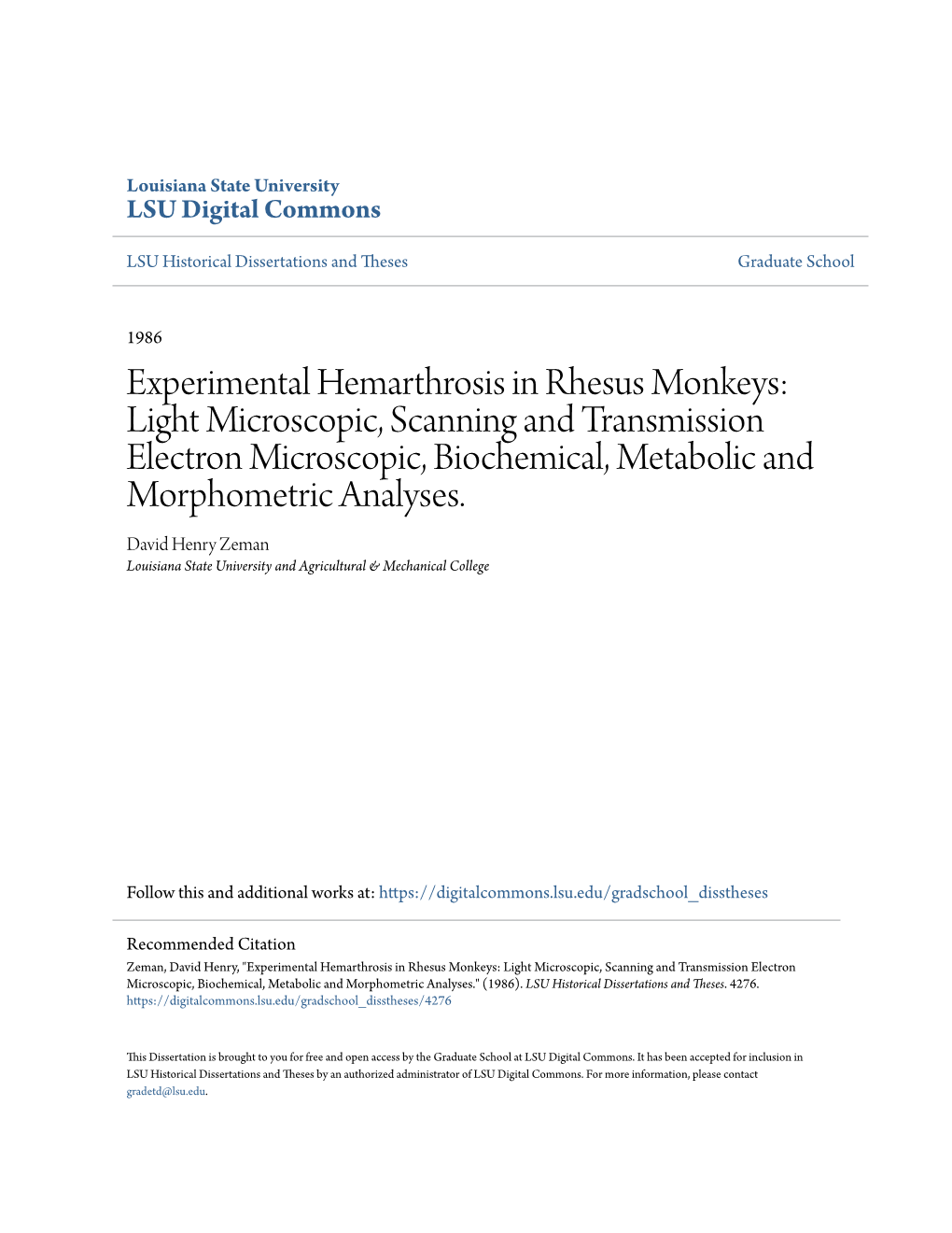 Experimental Hemarthrosis in Rhesus Monkeys: Light Microscopic, Scanning and Transmission Electron Microscopic, Biochemical, Metabolic and Morphometric Analyses