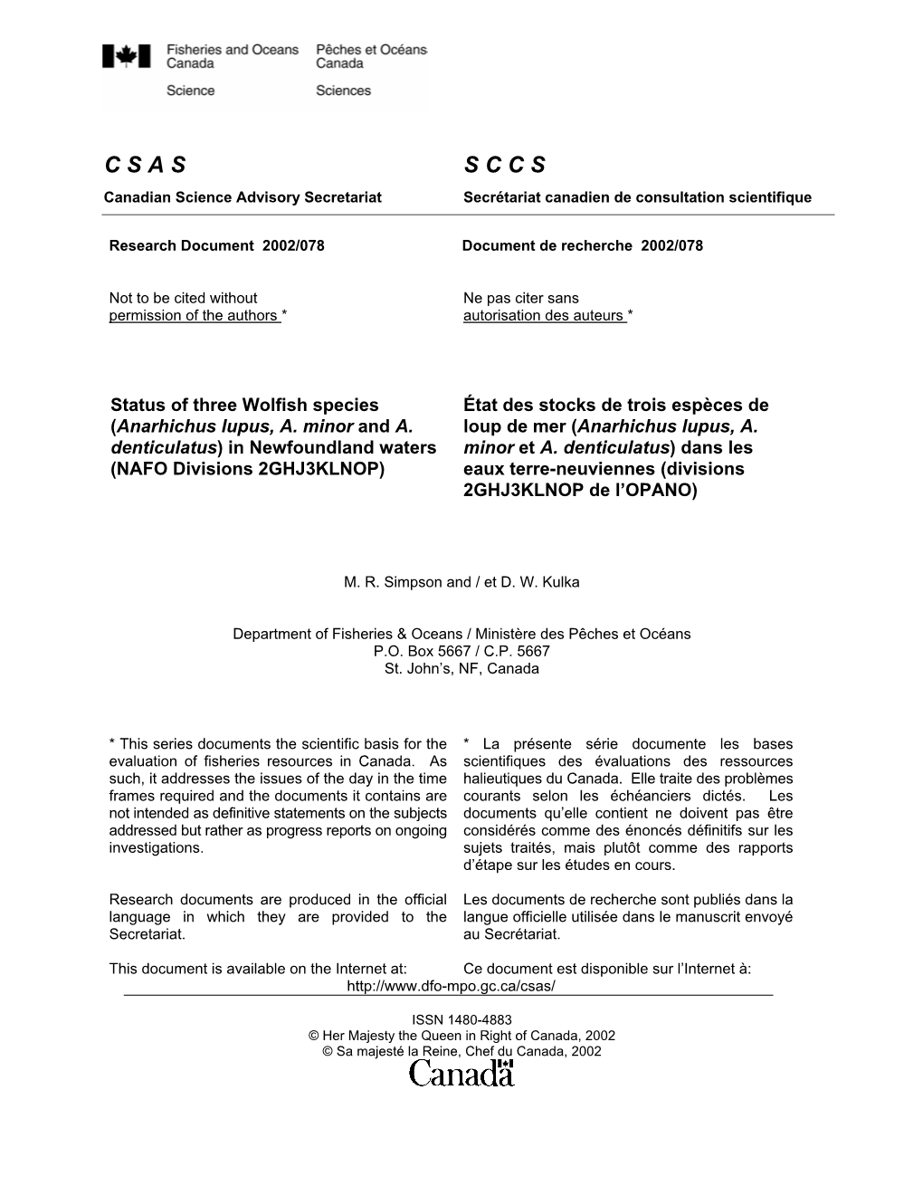 Status of Three Wolfish Species État Des Stocks De Trois Espèces De (Anarhichus Lupus, A