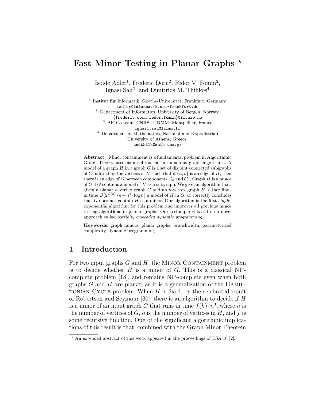 Fast Minor Testing in Planar Graphs ⋆