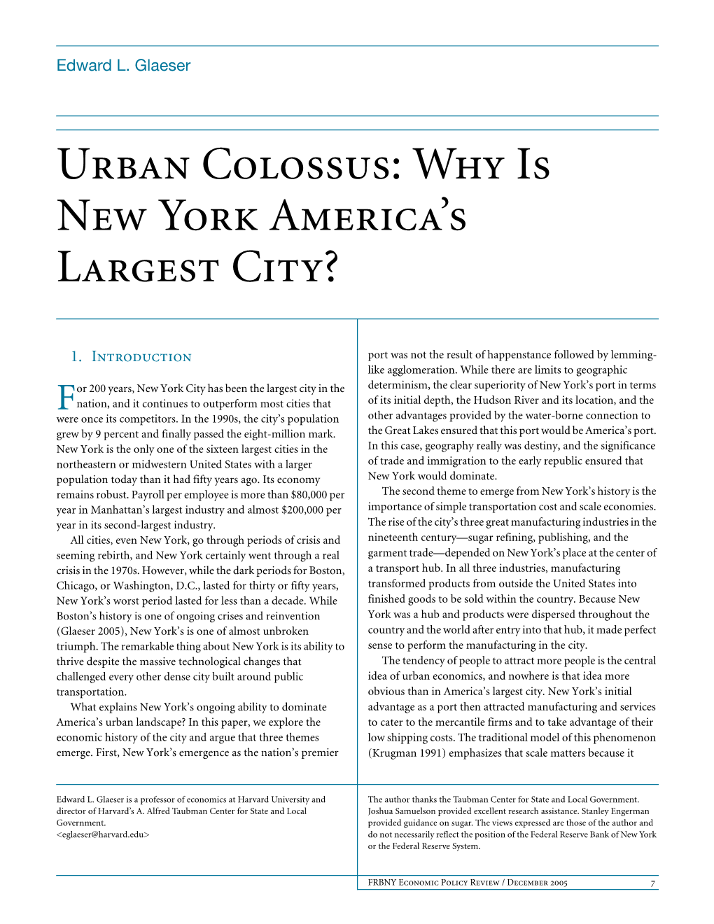 Urban Colossus: Why Is New York America's Largest City?