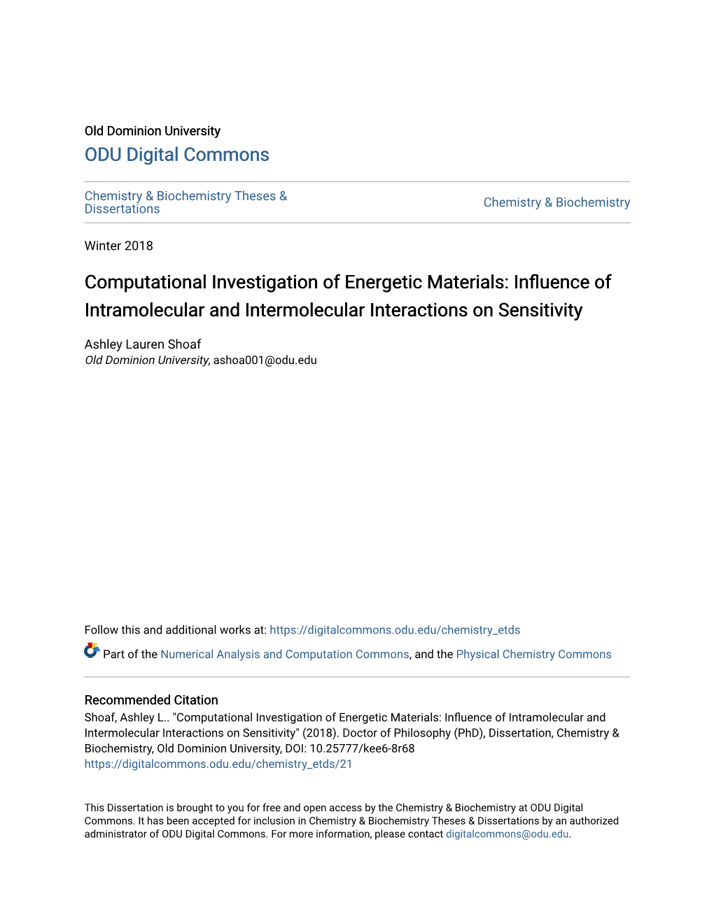 Computational Investigation of Energetic Materials: Influence of Intramolecular and Intermolecular Interactions on Sensitivity