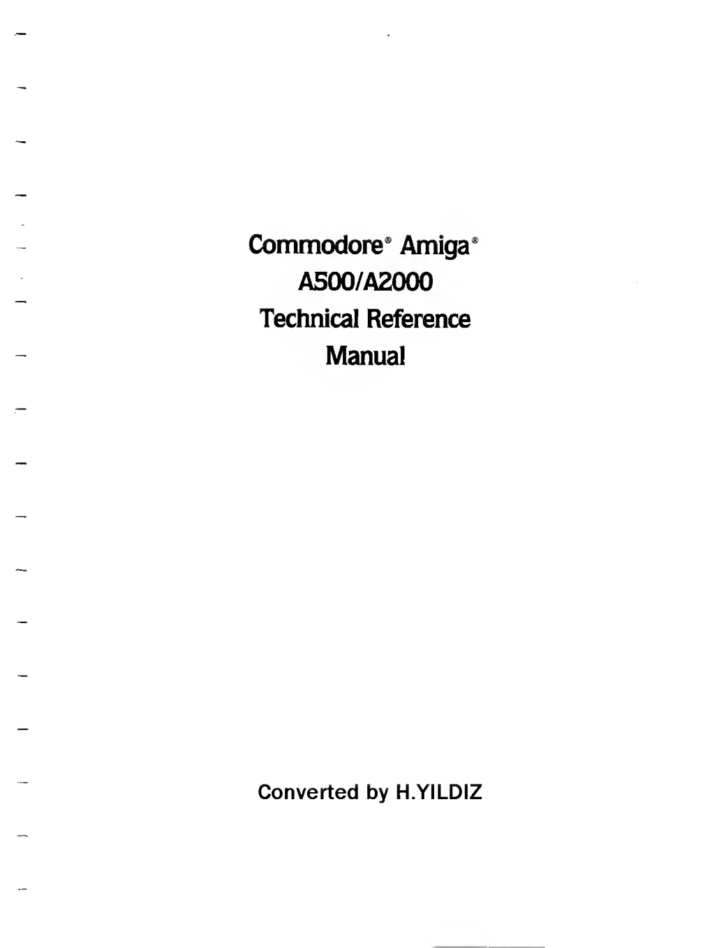 Commodore Amiga A500 A2000 Technical Reference Manual