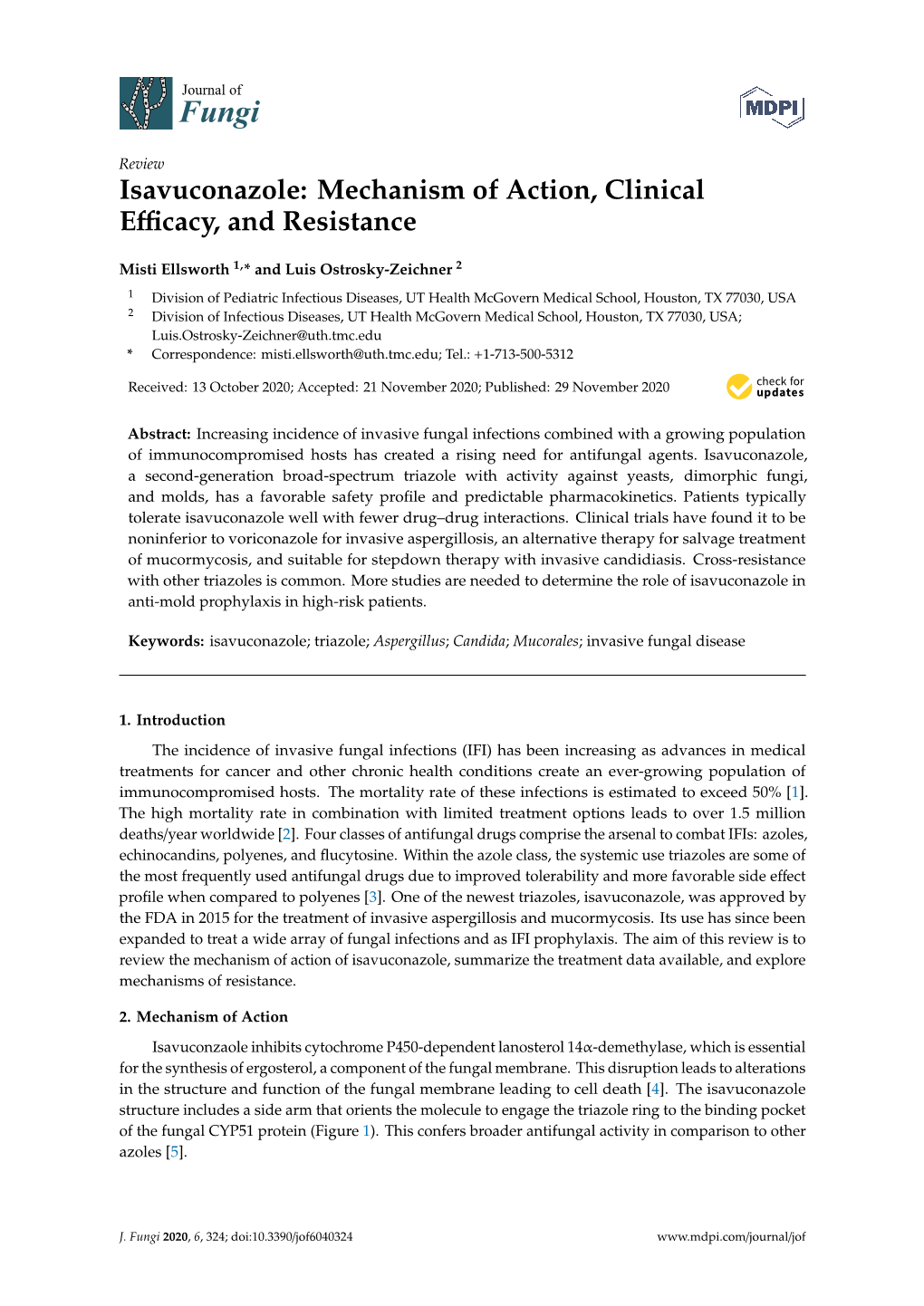 Isavuconazole: Mechanism of Action, Clinical Efficacy, and Resistance