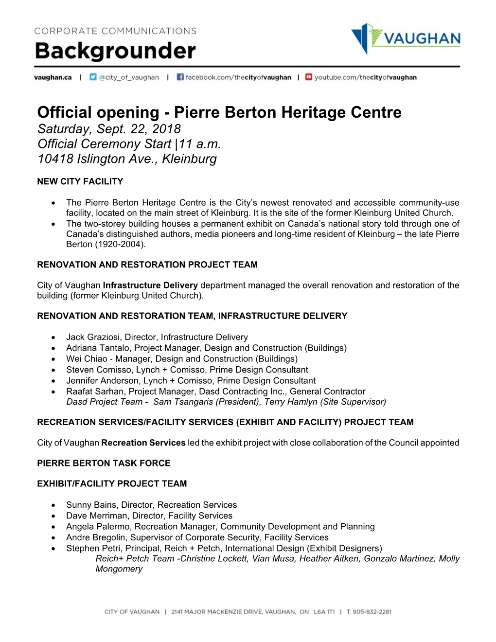 Pierre Berton Heritage Centre Saturday, Sept