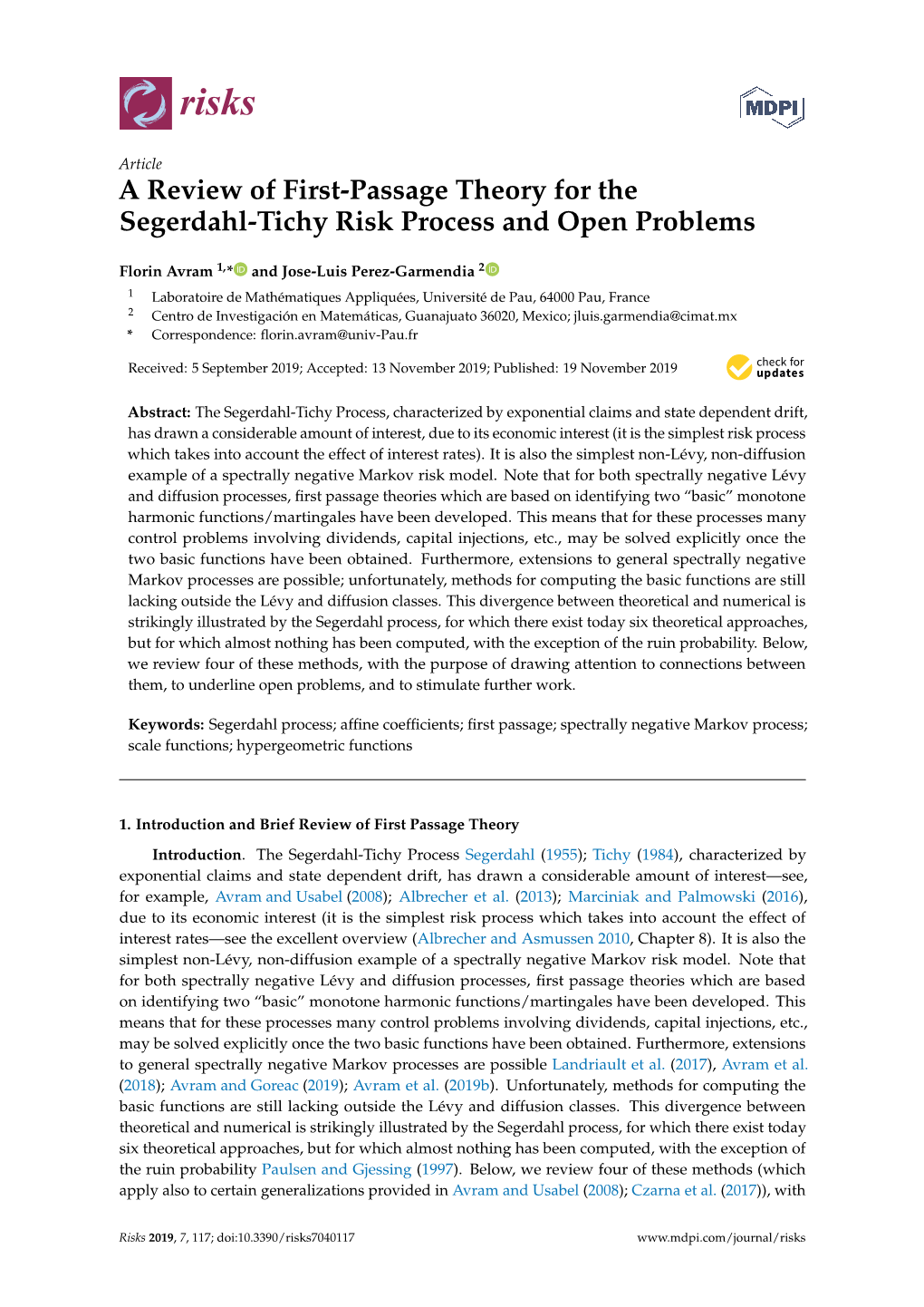 A Review of First-Passage Theory for the Segerdahl-Tichy Risk Process and Open Problems
