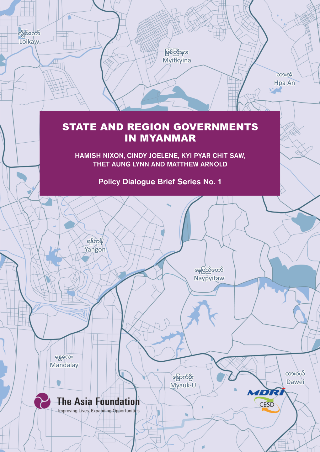 State and Region Governments in Myanmar