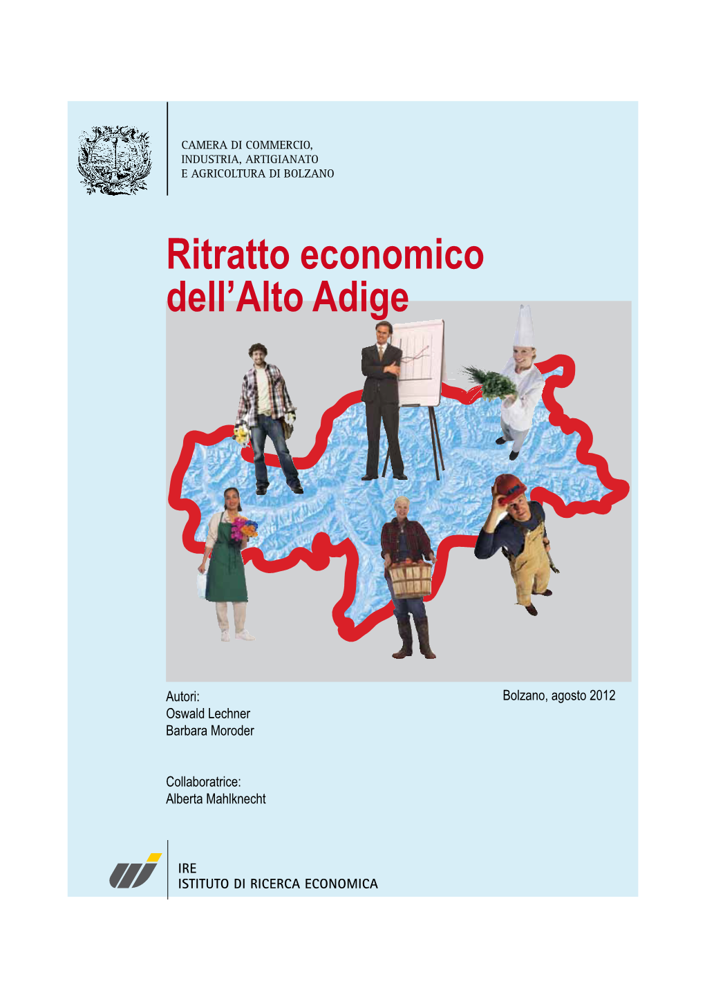 Ritratto Economico Dell'alto Adige