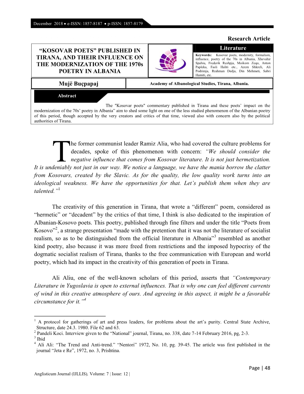 Research Article Mujë Buçpapaj He Former Communist Leader Ramiz Alia, Who Had Covered the Culture Problems for Decades, Spoke