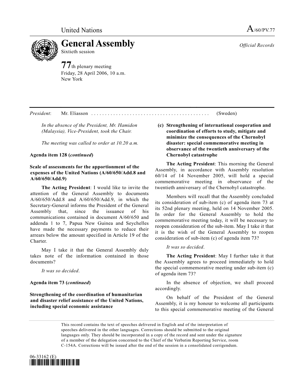 Text of Speeches Delivered in English and of the Interpretation of Speeches Delivered in the Other Languages