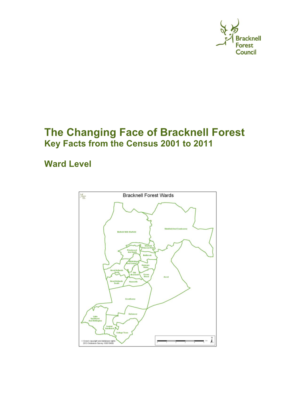 The Changing Face of Bracknell Forest Key Facts from the Census 2001 to 2011