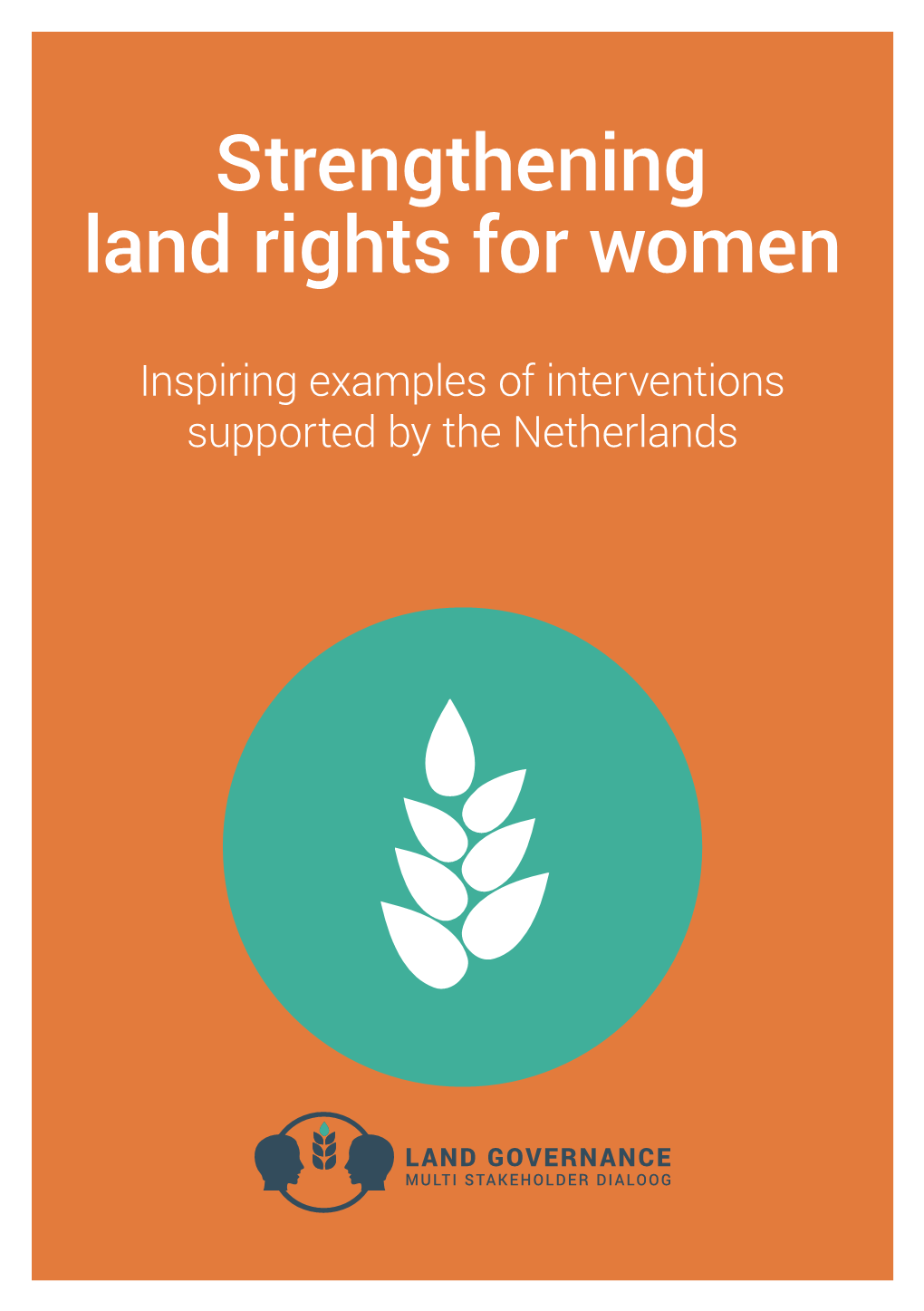 Strengthening Land Rights for Women