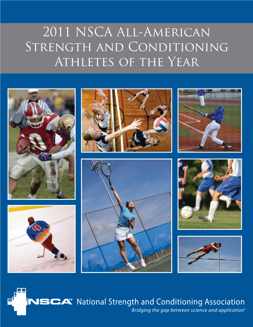 2011 NSCA All-American Strength a Nd Conditioning Athletes of the Year