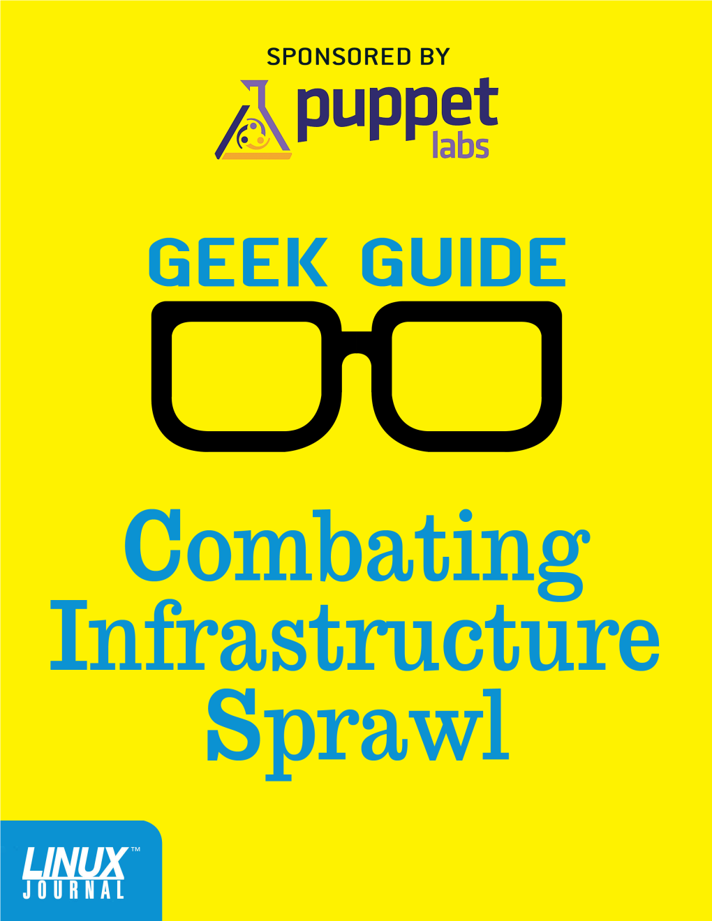 Geek Guide &gt; Combating Infrastructure Sprawl