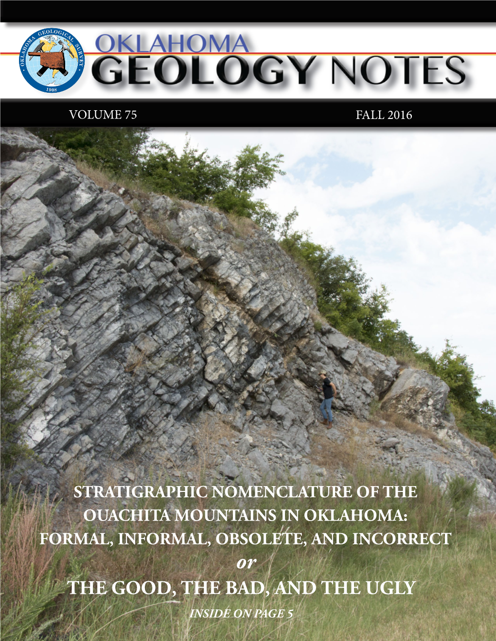 The Oklahoma Geology Notes, Which Had Been a Feature of the Oklahoma Geology Scene Since the Early 40S, but Was Last Published in 2014