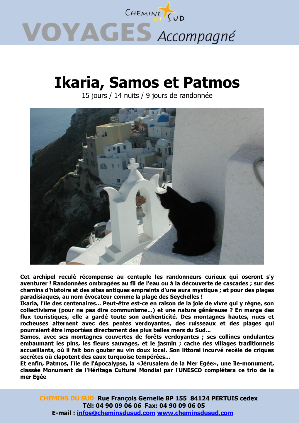 Ikaria, Samos Et Patmos 15 Jours / 14 Nuits / 9 Jours De Randonnée