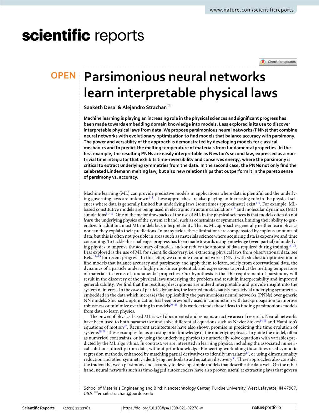 Parsimonious Neural Networks Learn Interpretable Physical Laws Saaketh Desai & Alejandro Strachan*