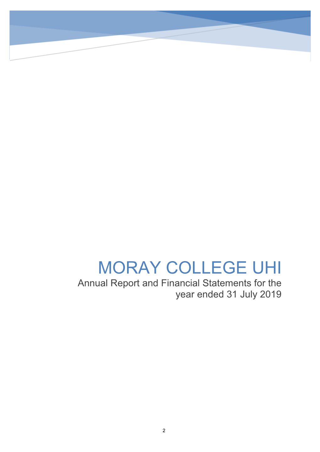 Moray College UHI Financial Statements for the Year Ended 31 July 2019