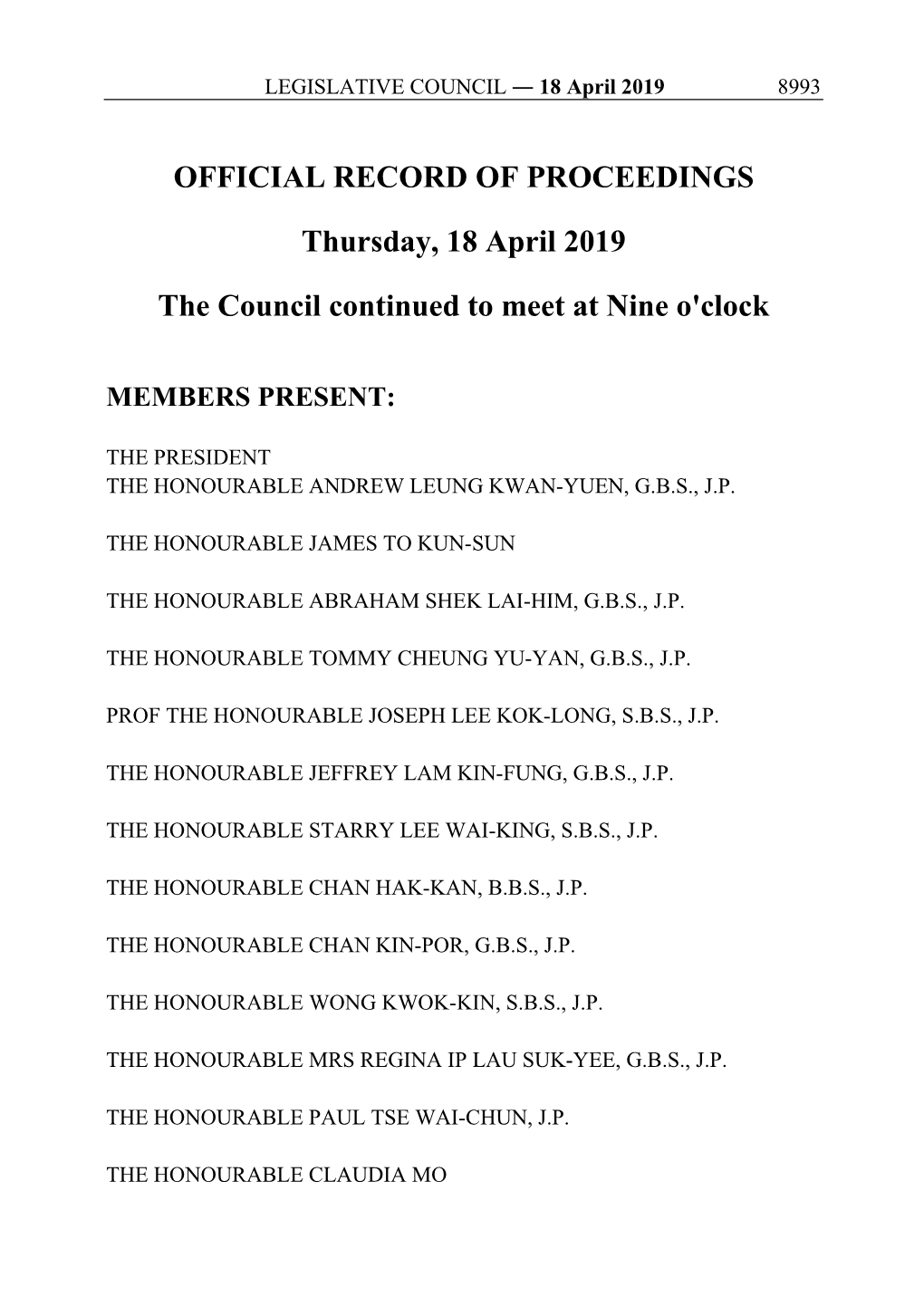 OFFICIAL RECORD of PROCEEDINGS Thursday, 18 April 2019 the Council Continued to Meet at Nine O'clock