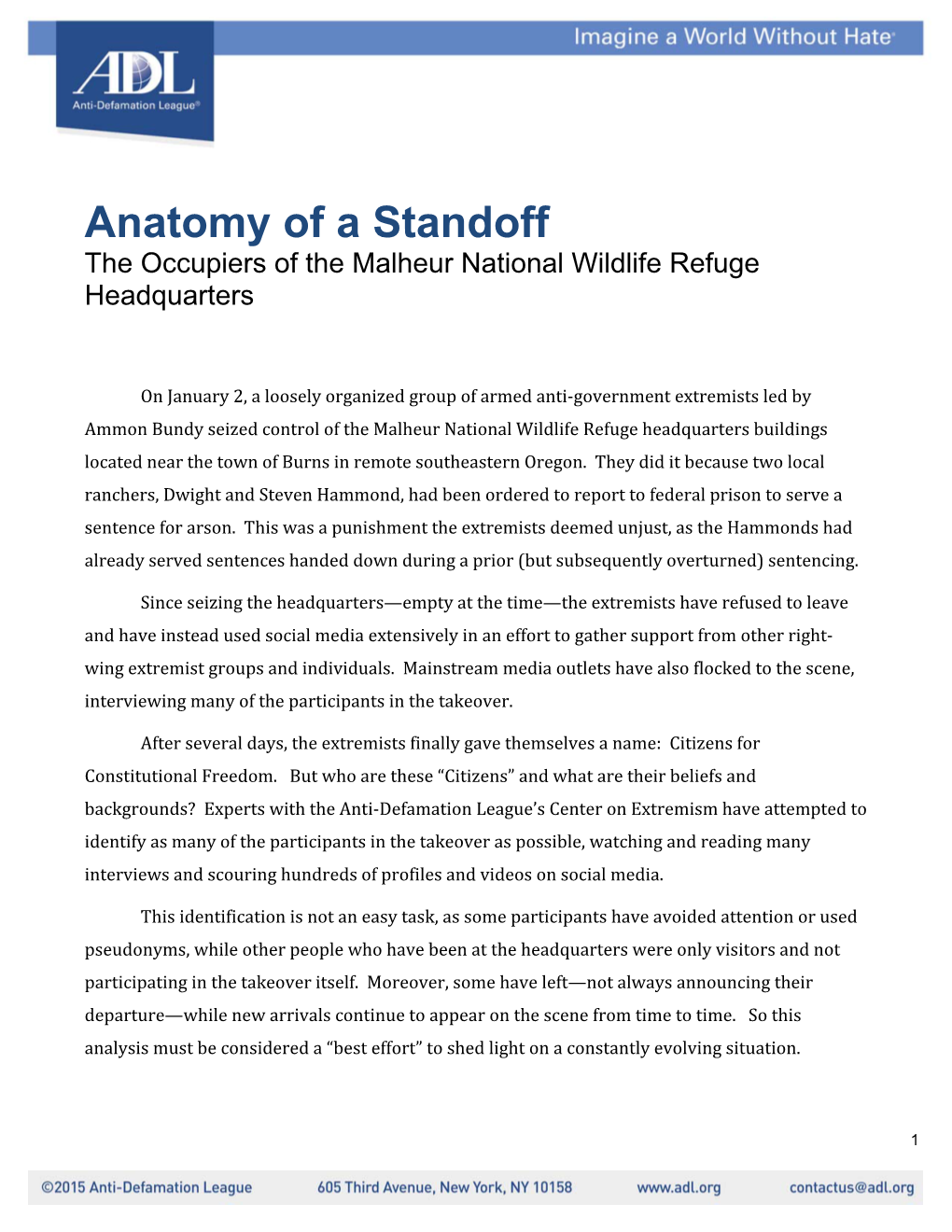 Anatomy of a Standoff: the Occupiers of the Malheur National