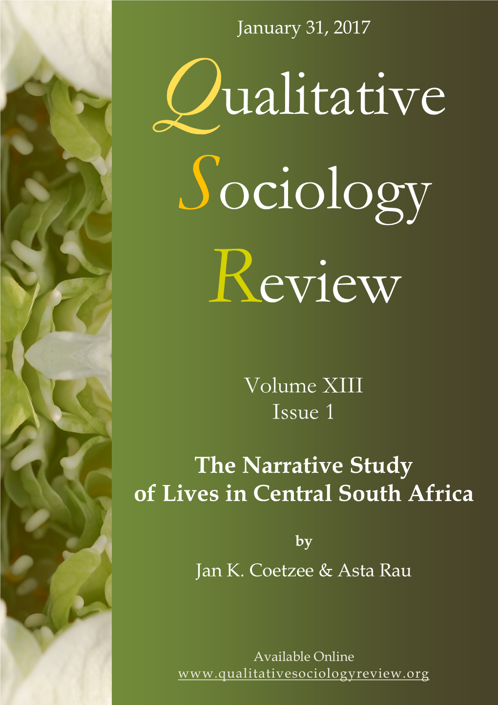 Volume XIII Issue 1 the Narrative Study of Lives in Central South Africa