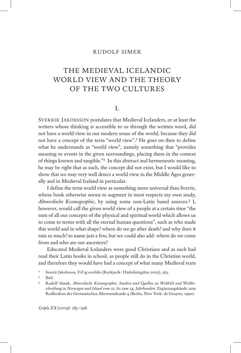 The Medieval Icelandic World View and the Theory of the Two Cultures