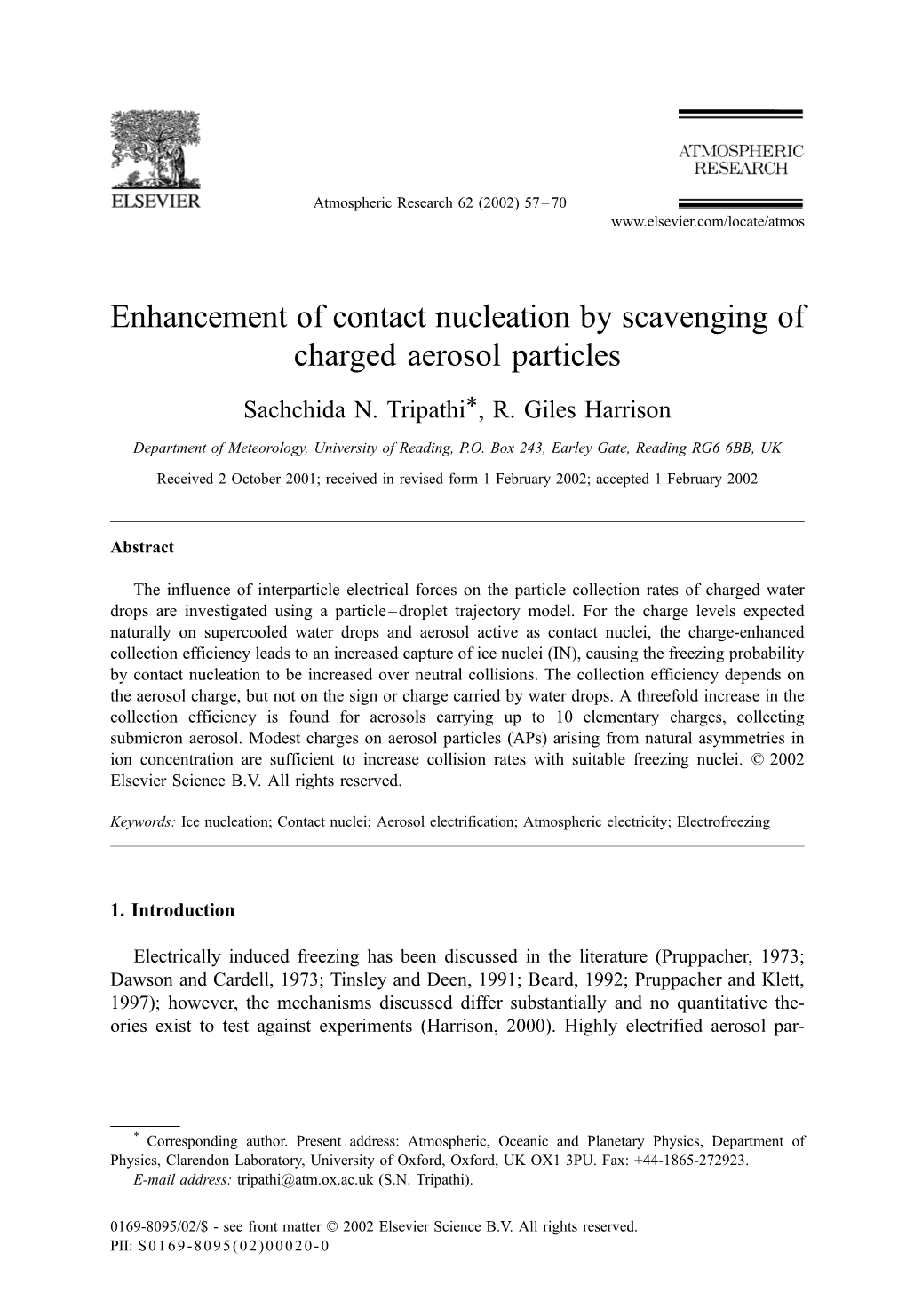 Enhancement of Contact Nucleation by Scavenging of Charged Aerosol Particles