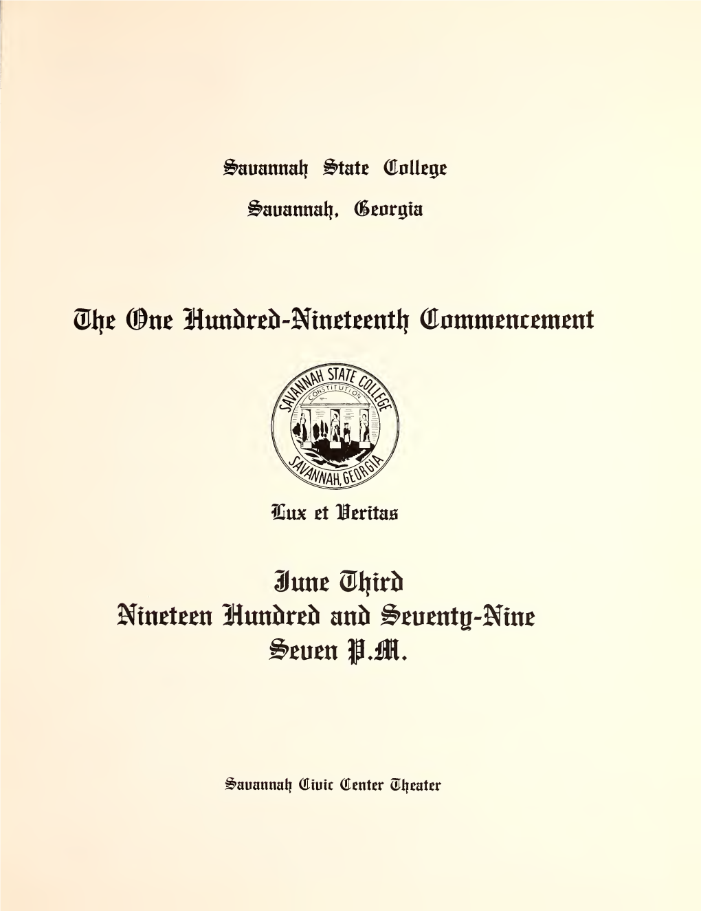 One Hundred Nineteenth Commencement June 3, 1979