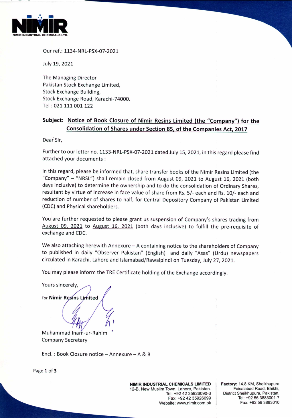 Subject: Notice of Book Closure of Nimir Resinslimited (The "Company") for the Consolidation of Sharesunder Section 85