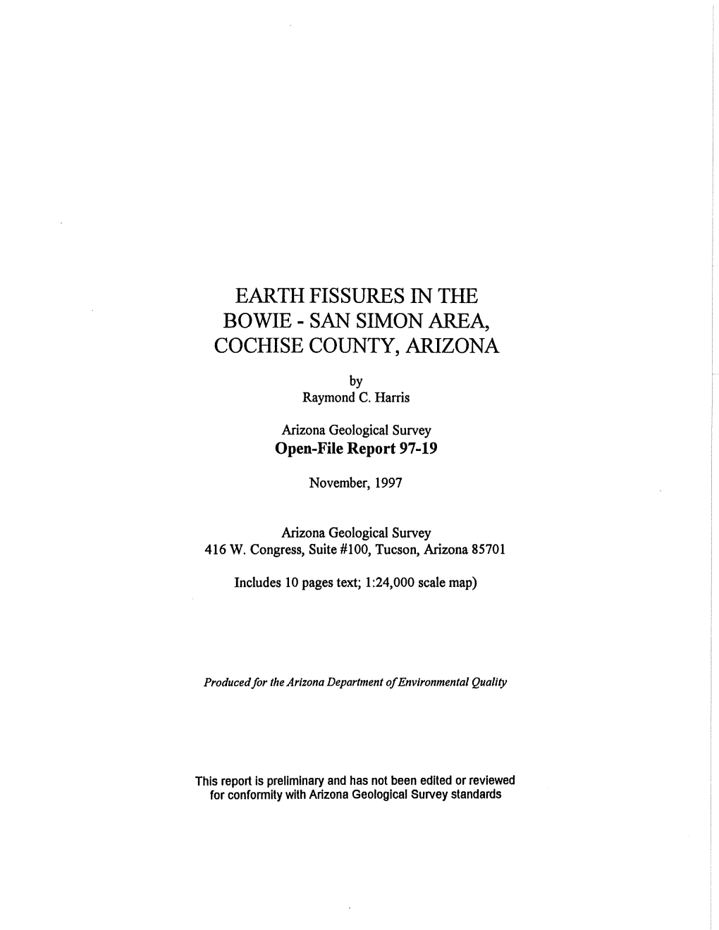 Earth Fissures in the Bowie-San Simon Area Were Delineated by First Examining Detailed Air Photos