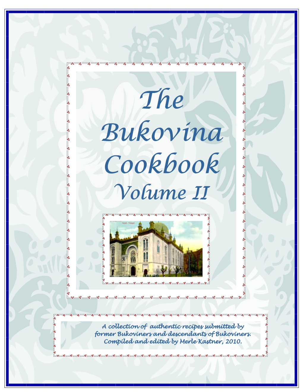 The Bukovina Cookbook Volume II