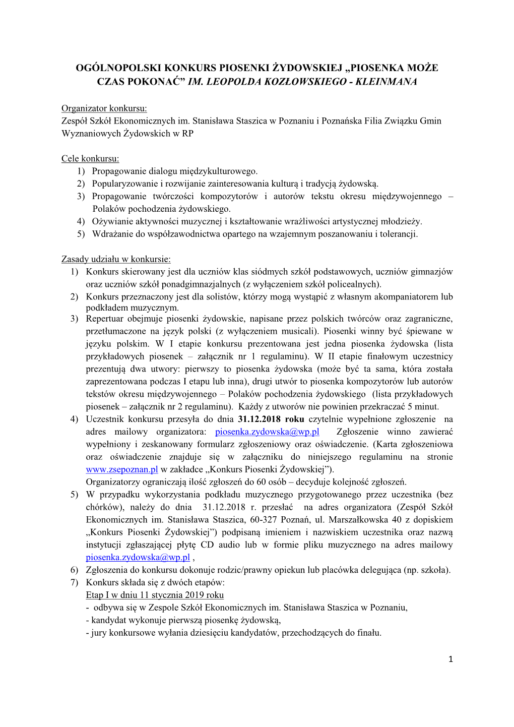 Ogólnopolski Konkurs Piosenki Żydowskiej „Piosenka Może Czas Pokonać” Im. Leopolda Kozłowskiego - Kleinmana