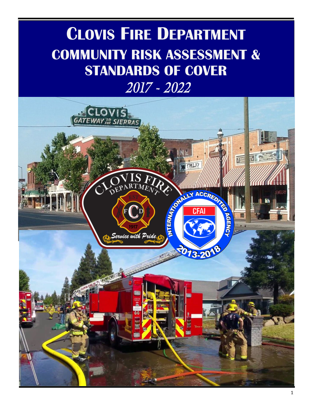 Clovis Fire Department Community Risk Assessment & Standards of Cover