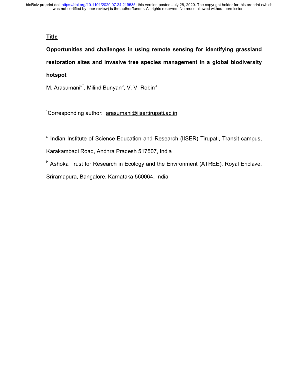 Title Opportunities and Challenges in Using Remote Sensing for Identifying Grassland Restoration Sites and Invasive Tree Species