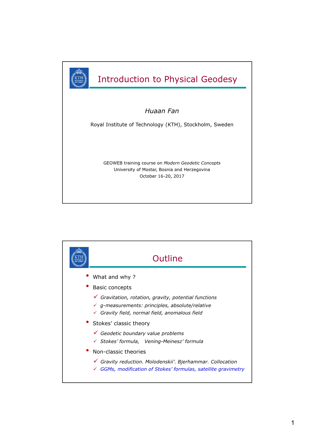 Introduction to Physical Geodesy