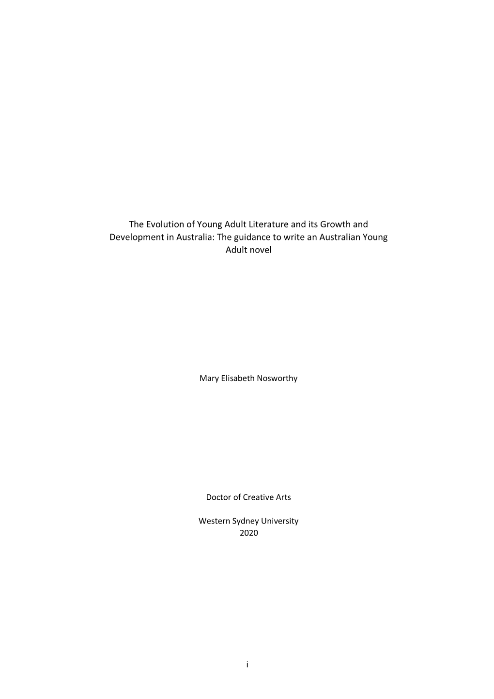 The Evolution of Young Adult Literature and Its Growth and Development in Australia: the Guidance to Write an Australian Young Adult Novel