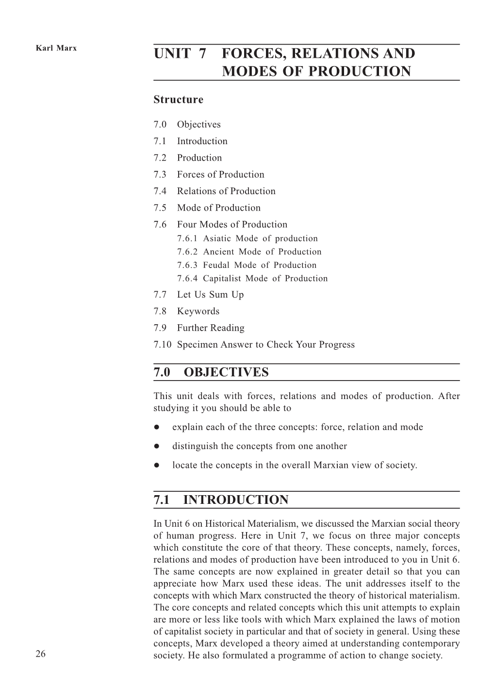 Forces, Relations and Modes of Production