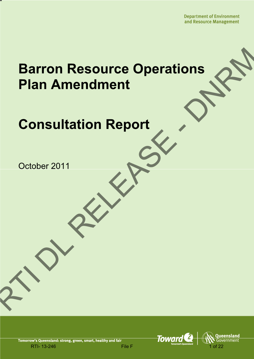 Barron Resource Operations Plan Amendment Consultation Report