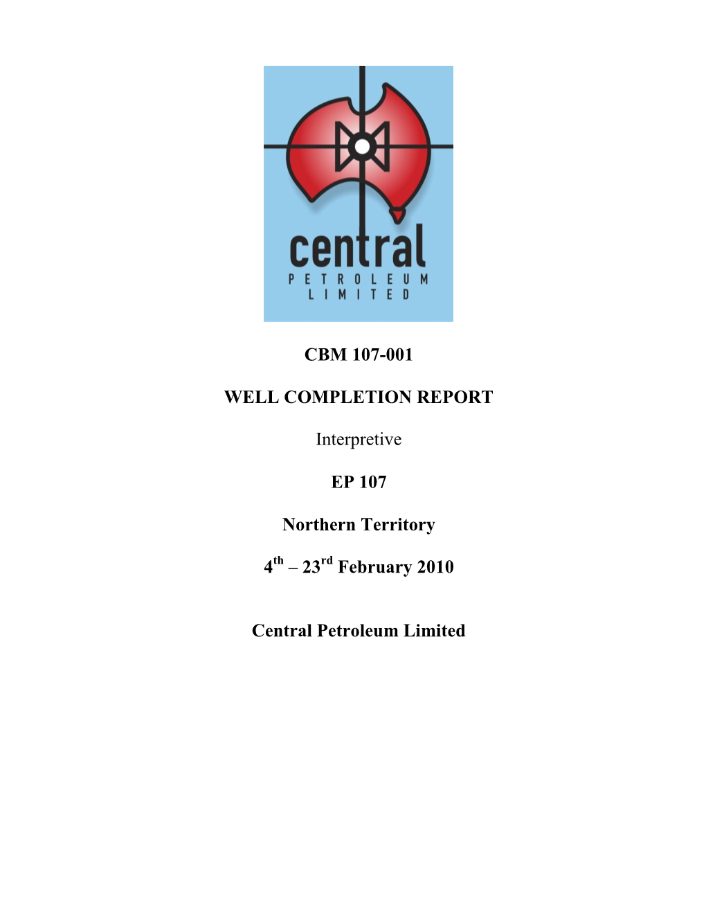 CBM 107-001 WELL COMPLETION REPORT Interpretive EP 107