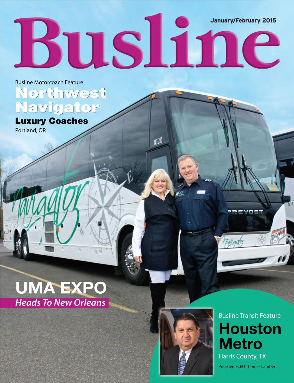 UMA EXPO Heads to New Orleans Busline Transit Feature Houston Metro Harris County, TX
