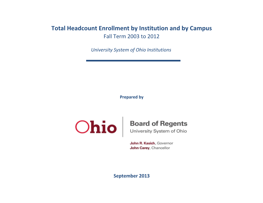 Total Headcount Enrollment by Institution and by Campus Fall Term 2003 to 2012