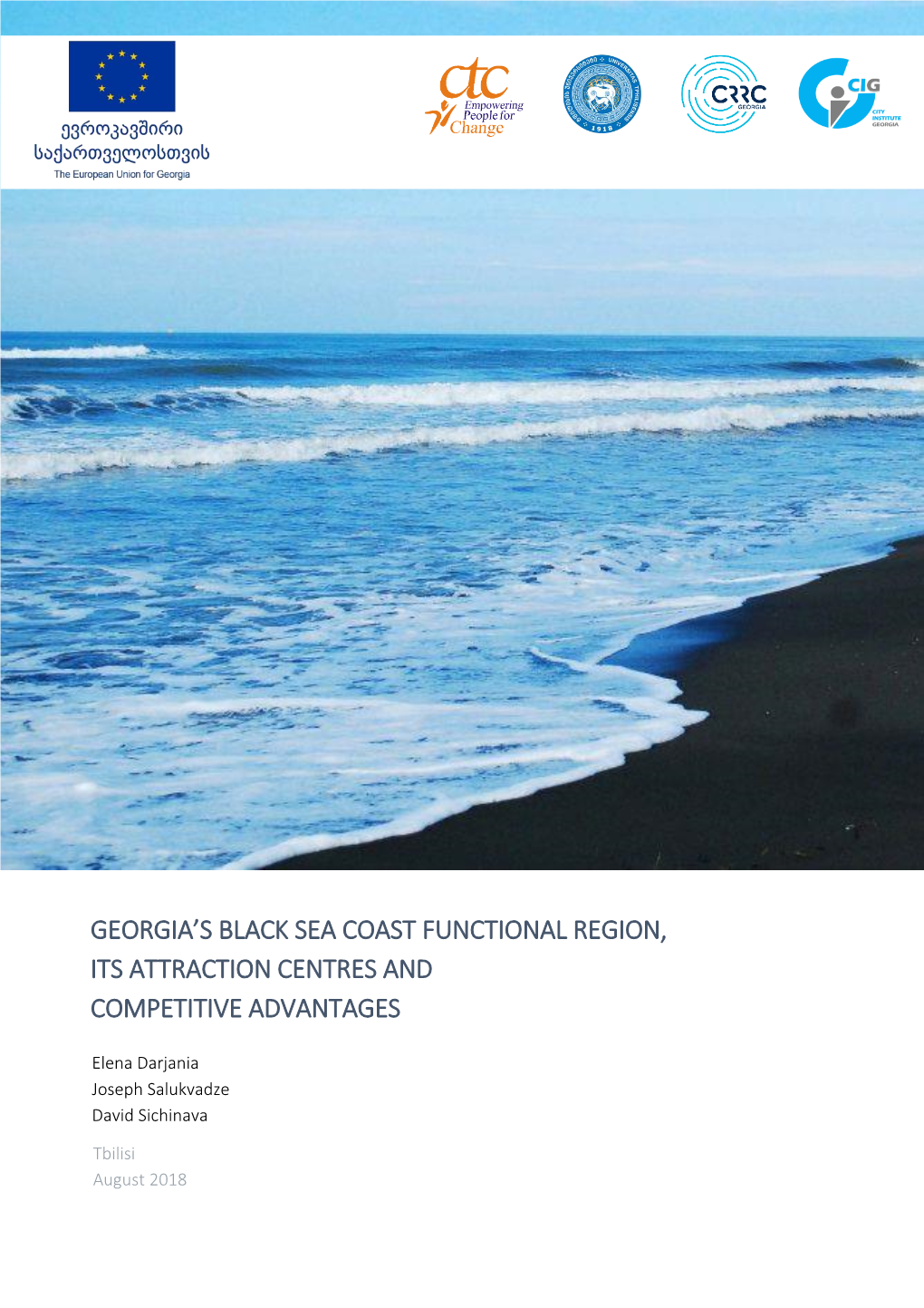 Georgia's Black Sea Coast Functional Region, Its Attraction Centres and Competitive Advantages