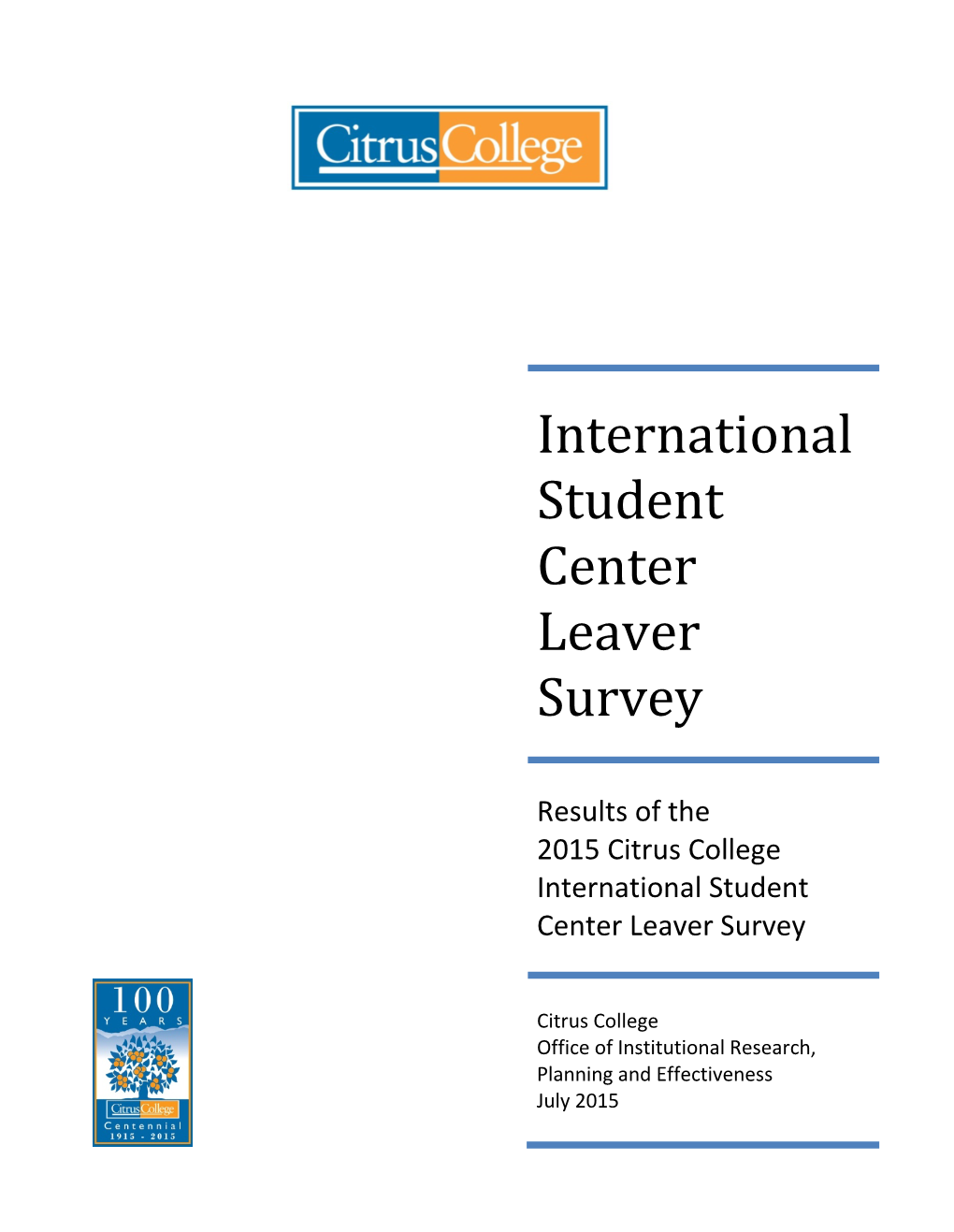 International Student Center Leaver Survey
