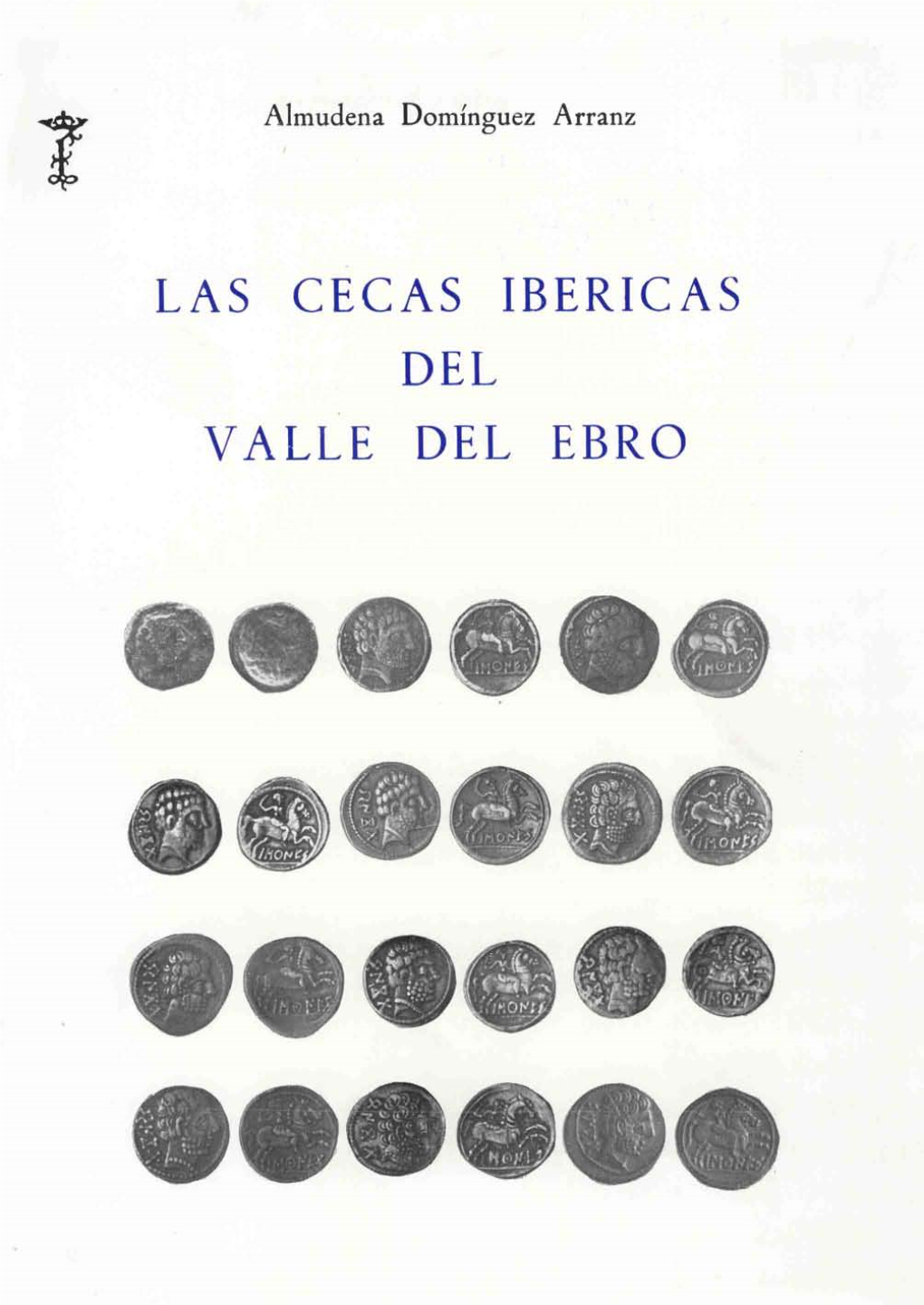Las Cecas Ibéricas Del Valle Del Ebro