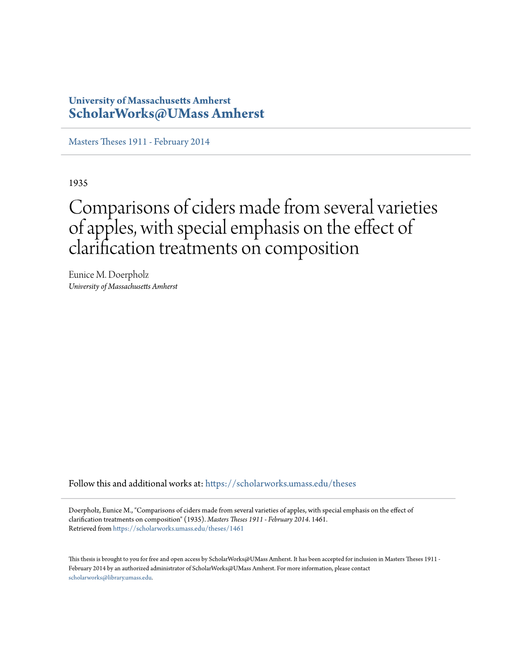 Comparisons of Ciders Made from Several Varieties of Apples, with Special Emphasis on the Effect of Clarification Treatments on Composition Eunice M