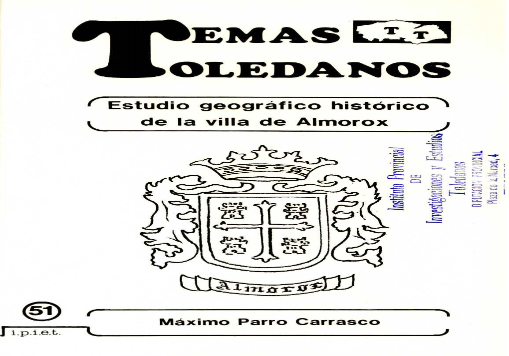 Estudio Geográfico Histórico De La Villa De Almorox