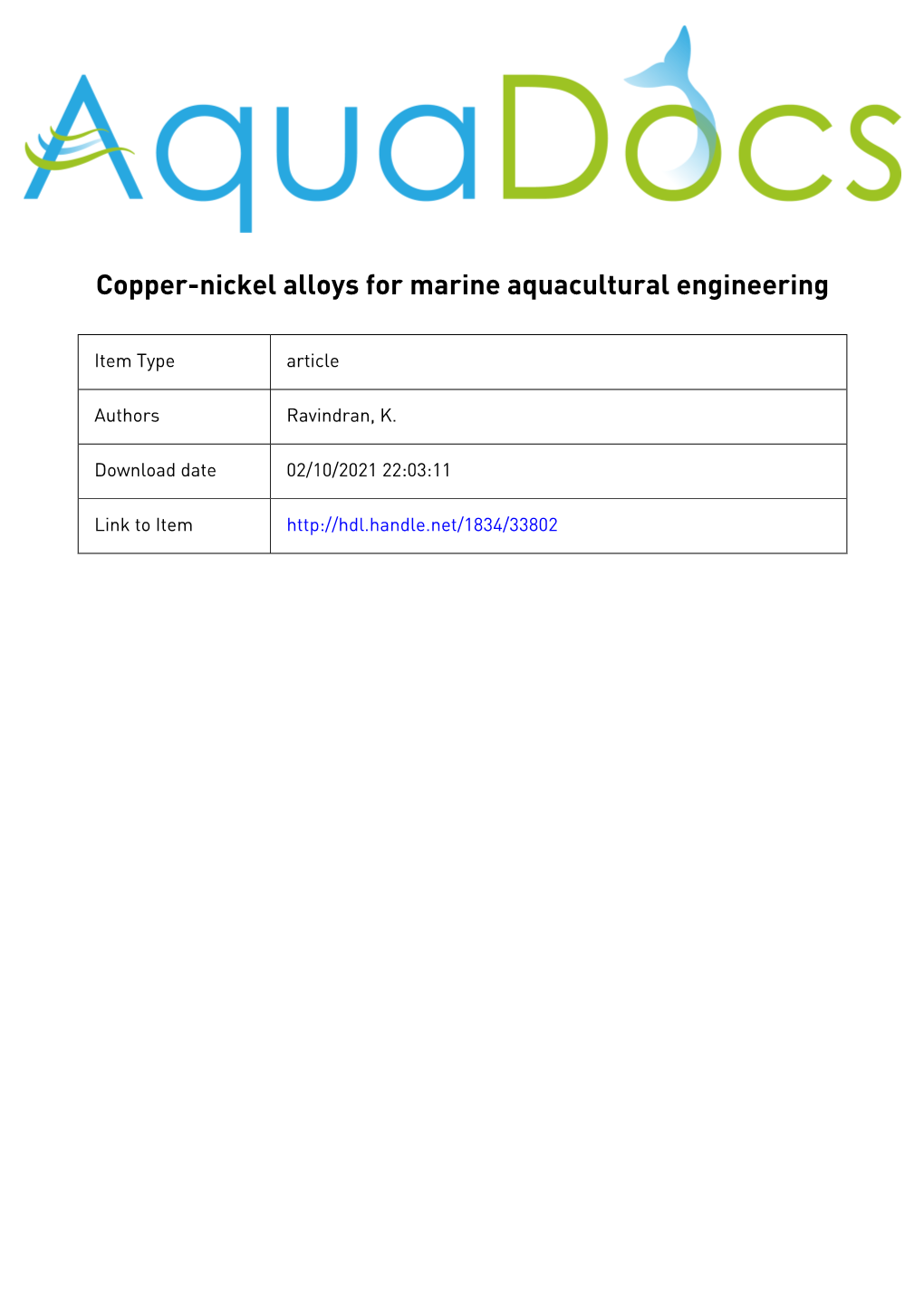 Copper-Nickel Alloys for Marine Aquacultural Engineering