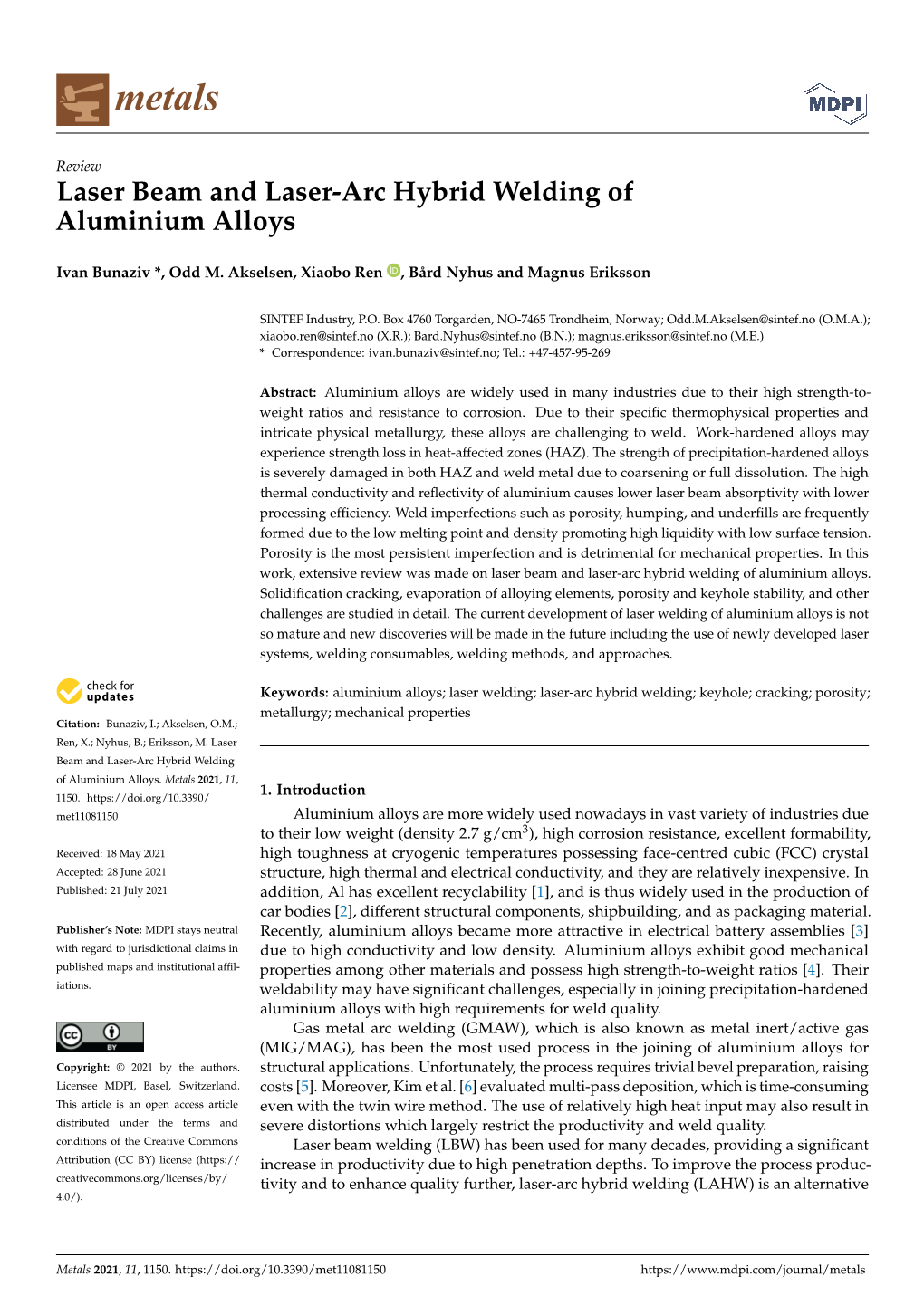 Laser Beam and Laser-Arc Hybrid Welding of Aluminium Alloys