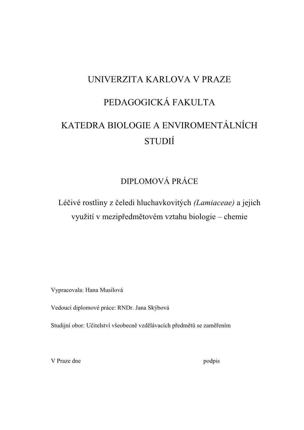 DIPLOMOVÁ PRÁCE Léčivé Rostliny Z Čeledi Hluchavkovitých