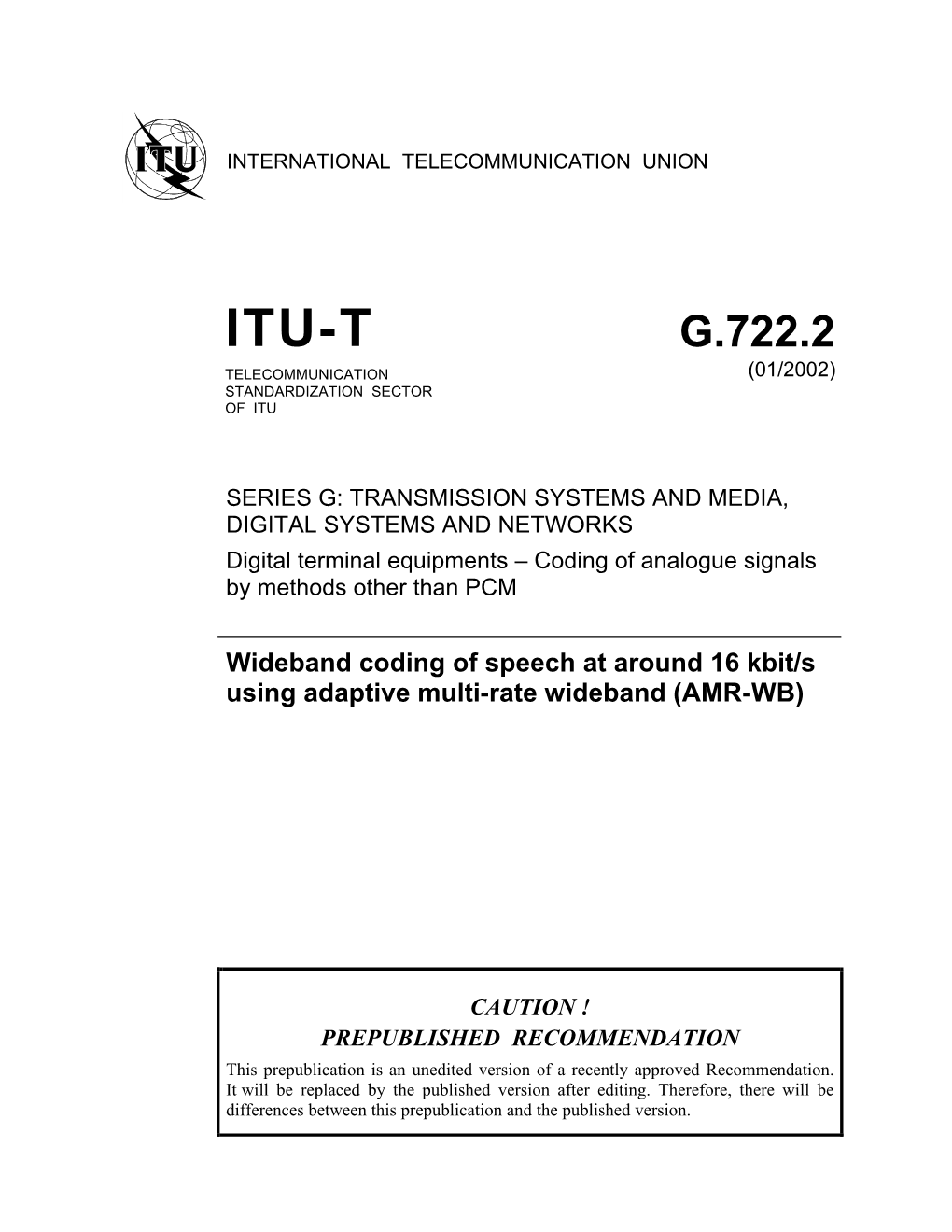 G.722.2 Telecommunication (01/2002) Standardization Sector of Itu